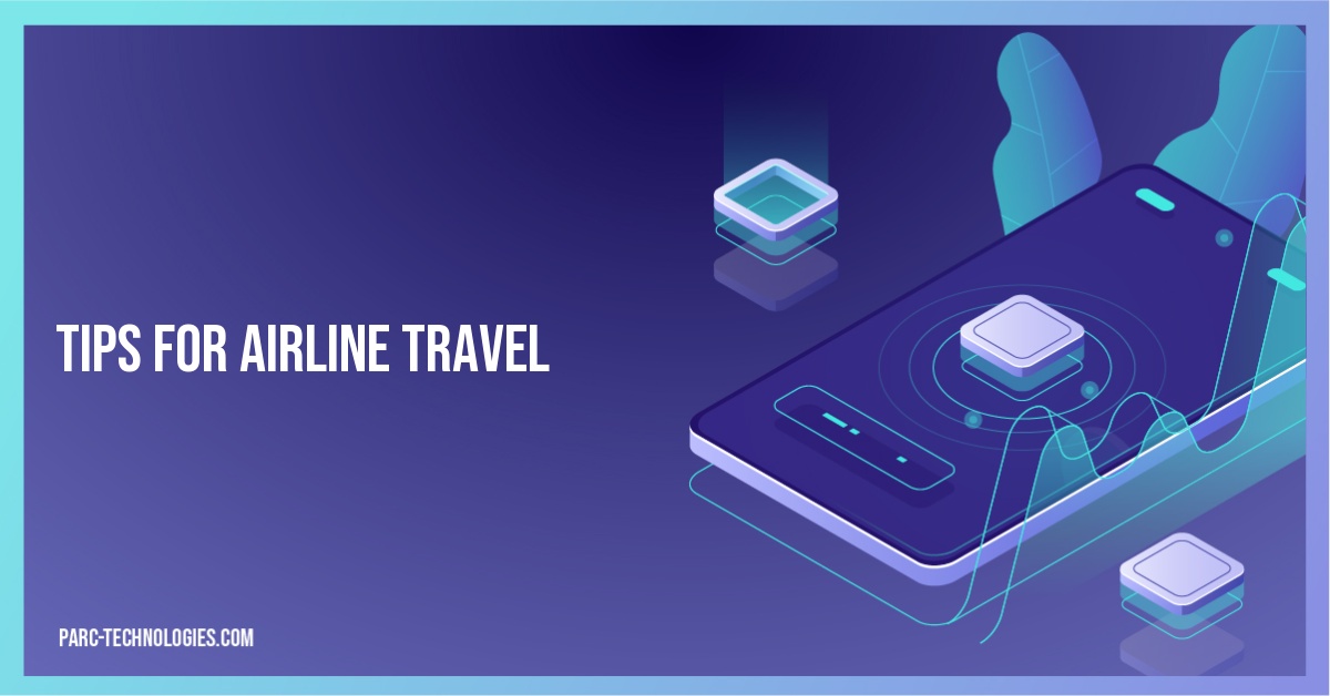 Tips For Airline Travel