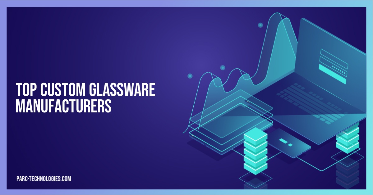 Top Custom Glassware Manufacturers